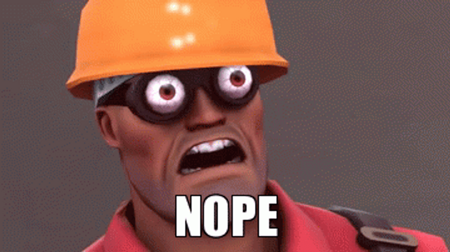 Team Fortress 2 Engineer Nope GIF