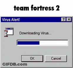 Team Fortress 2 Virus Alert Downloading Virus GIF