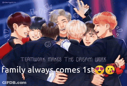Teamwork Makes Dream Work Family First GIF