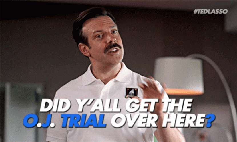 Ted Lasso OJ Trial GIF