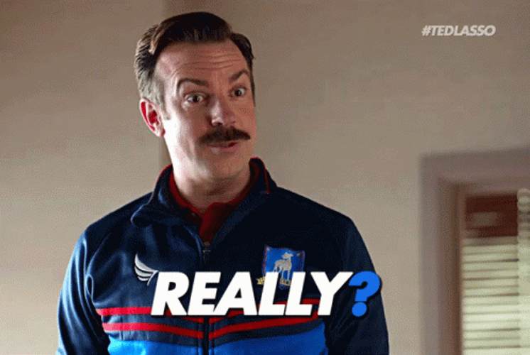 Ted Lasso Really GIF