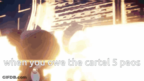 Teddy Bear By Fire Saying When You Owe The Cartel 5 Peo GIF