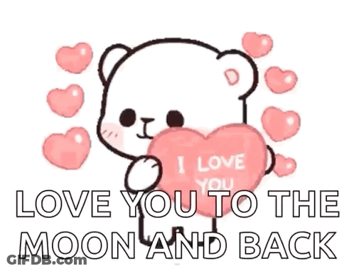 Teddy Bear Holding Heart I Love You To The Moon And Back GIF
