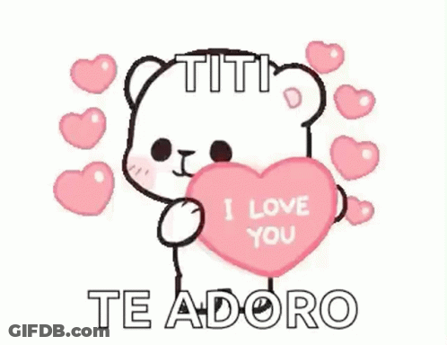 Teddy Bear Holding Heart Saying Happy Mother's Day Titi I Love You Te Adoro GIF