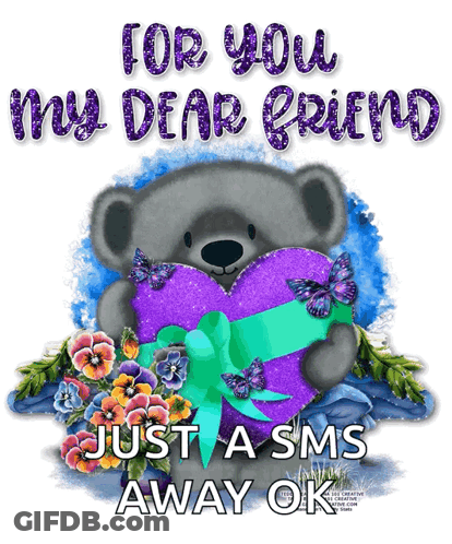 Teddy Bear Holding Purple Heart For You My Dear Friend GIF