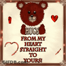 Teddy Bear Hugs From My Heart Straight To Yours GIF