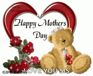 Teddy Bear In Front Of Heart Saying Happy Mothers Day GIF
