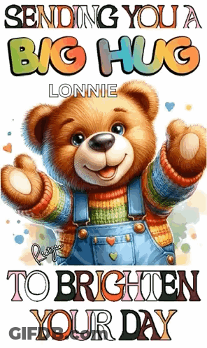 Teddy Bear In Overalls Sending Big Hug GIF