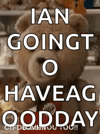 Teddy Bear Saying Good Day GIF