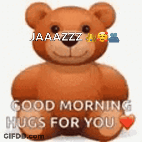 Teddy Bear Saying Good Morning Hugs For You GIF