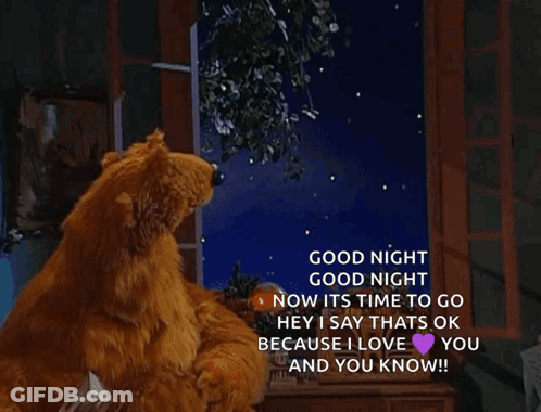 Teddy Bear Says Good Night Now It's Time To Go I Love You GIF