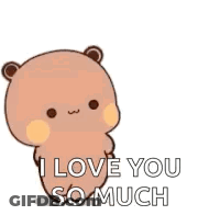 Teddy Bear Says I Love You So Much GIF