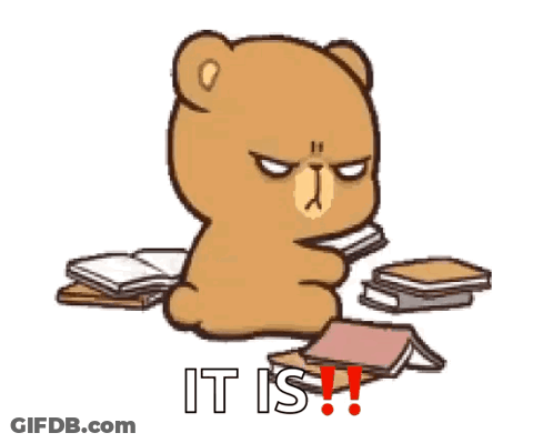 Teddy Bear Sitting On Pile Of Books Saying It Is GIF