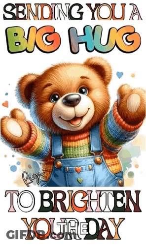 Teddy Bear Wearing Overalls And Sweater Sending Big Hug GIF