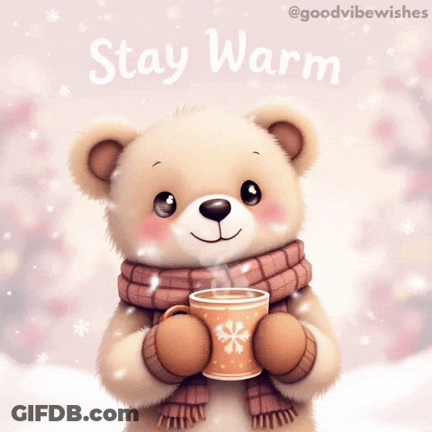 Teddy Bear With Scarf Holding Hot Chocolate Stay Warm GIF