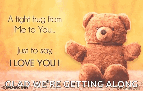 Teddy Bear With Tight Hug Message GIF