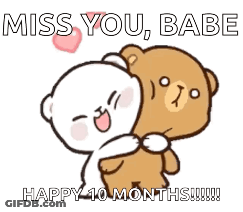 Teddy Bears Hugging Miss You Babe Happy 10 Months GIF