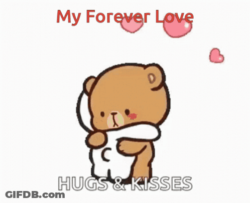 Teddy Bears Hugging My Forever Love GIF