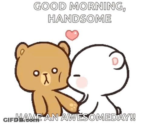 Teddy Bears Kissing Good Morning Handsome GIF