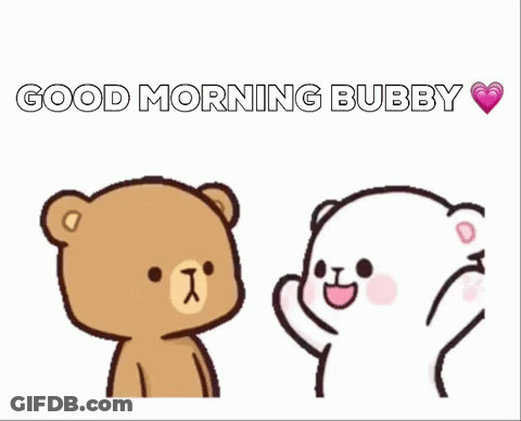Teddy Bears With Good Morning Bubby GIF