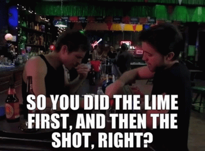 Tequila Shots Lime First Then Shot GIF