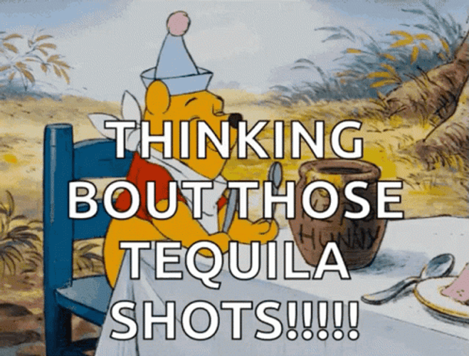 Tequila Shots Winnie The Pooh Excited GIF