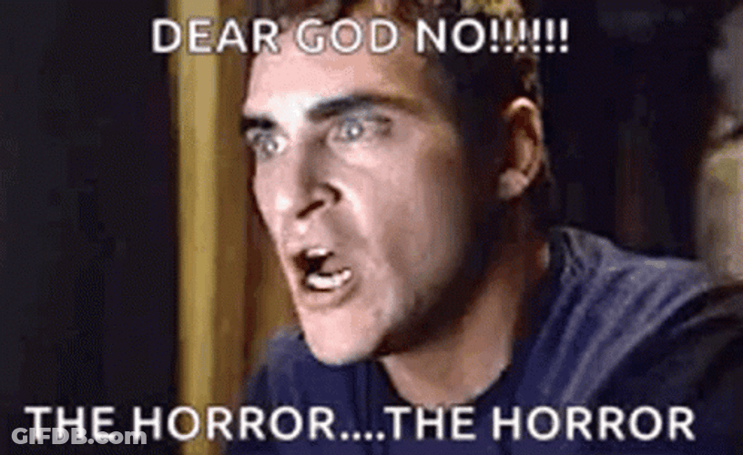 Terror The Horror Meme GIF