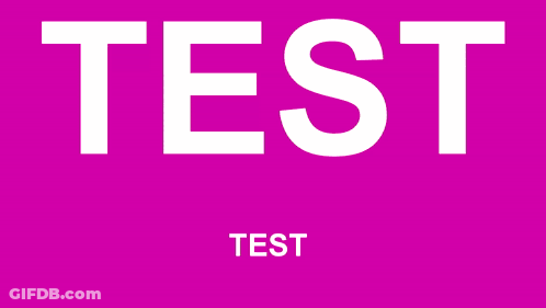Test Written In White On Brown Background GIF