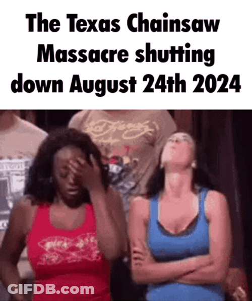 Texas Chainsaw Massacre Shutting Down 2024 GIF