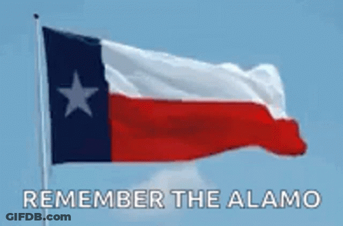Texas Flag Waving Remember The Alamo GIF
