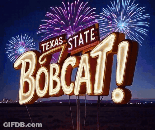 Texas State Bobcat Sign With Fireworks GIF