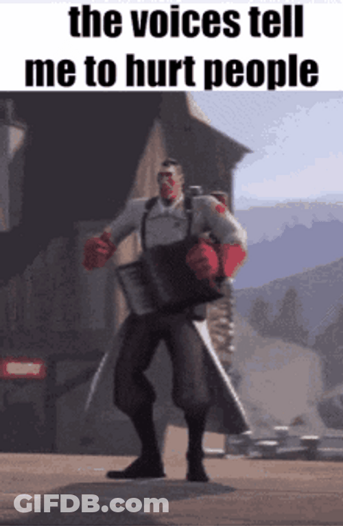 Tf2 Voices Tell Me Hurt People Meme GIF