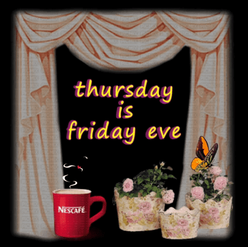Tgi Wednesday Yesterday Of Thursday GIF