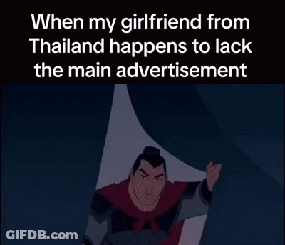 Thai Girlfriend Lacks Main Advertisement GIF