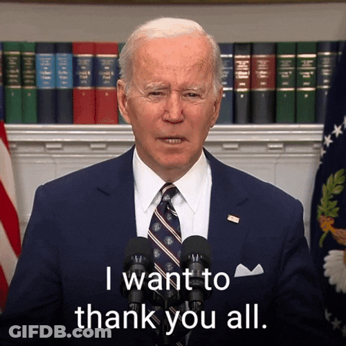 Thank You All Joe Biden GIF
