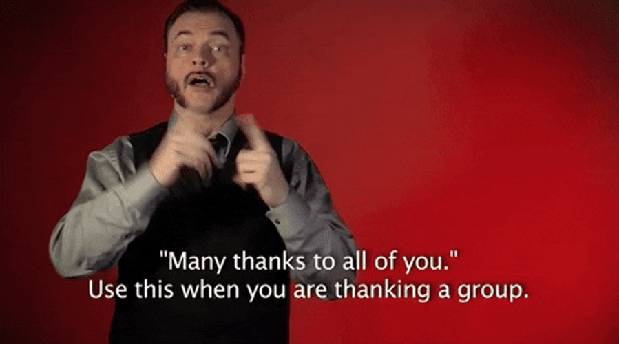 Thank You Asl Thanks To All Of You GIF