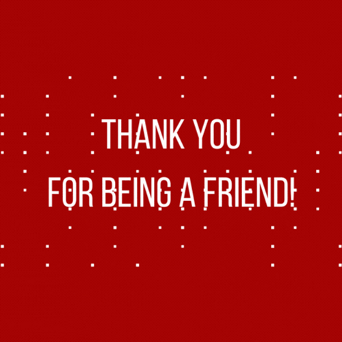 Thank You For Being A Friend Red Background GIF