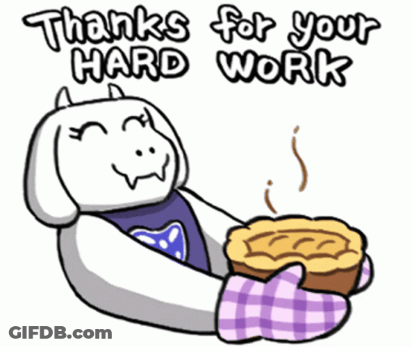 Thank You For Being So Hardworking GIF
