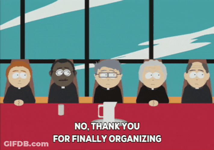 Thank You For Organizing All Priest Meeting At South Park Office GIF