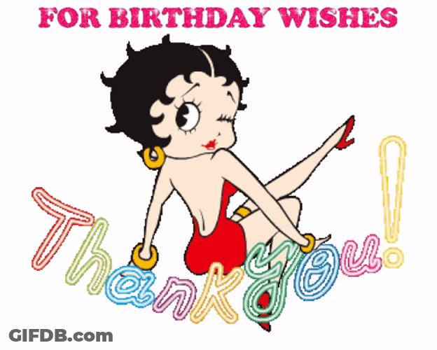 Thank You For The Birthday Wishes Betty Boop GIF