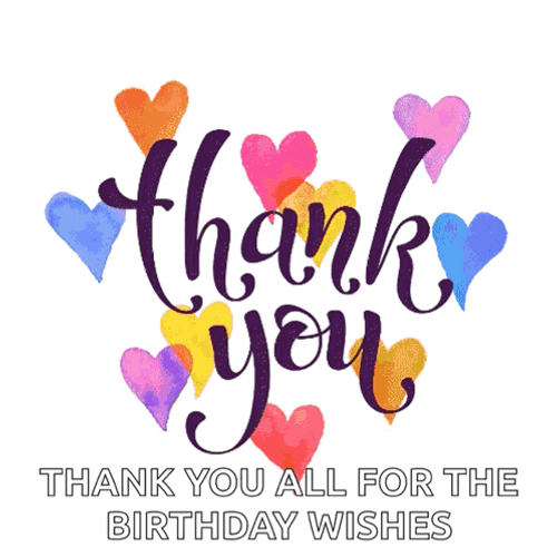 Thank You For The Birthday Wishes Colorful Hearts GIF