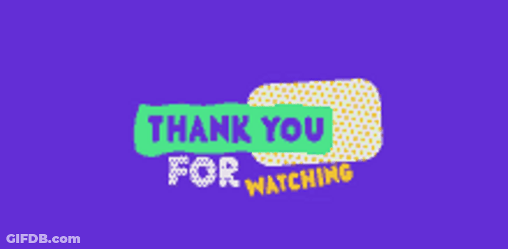 Thank You For Watching Graphic Art GIF