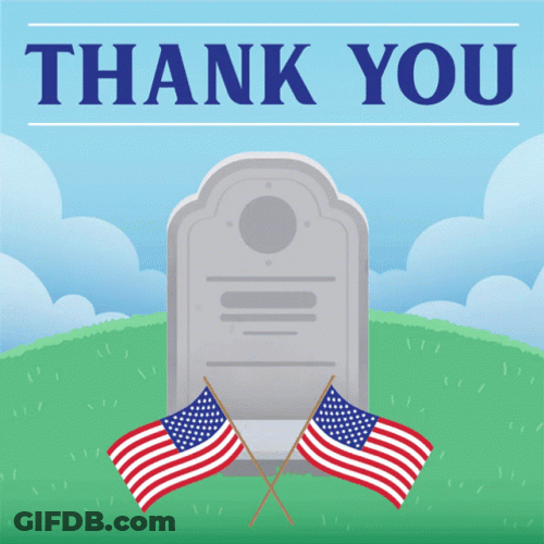 Thank You For Your Service Tomb GIF
