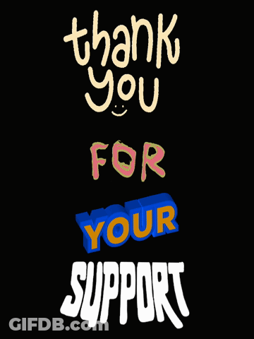 Thank You For Your Support Black Background GIF