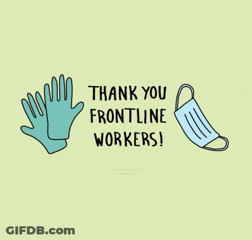 Thank You Frontline Workers Gloves And Mask GIF
