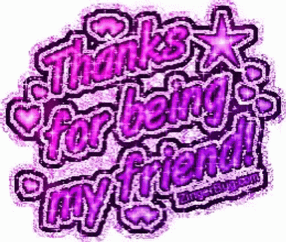 Thank You Glitter Thanks For Being My Friend GIF