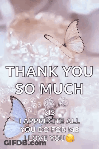 Thank You Sis Greeting Card With Butterflies GIF