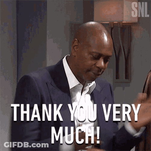 Thank You Very Much Dave Chappelle GIF
