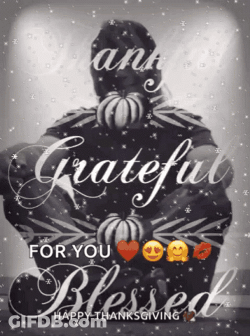 Thankful And Grateful For You GIF
