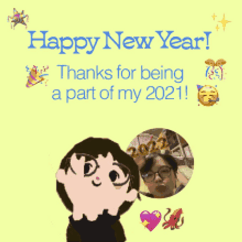 Thanks For Being Part Of My 2021 Animation GIF
